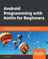 android_programming_with_kotlin_for_beginners_(2019).pdf
